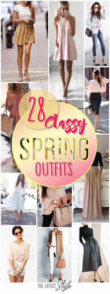 28 Classy Spring Outfits - The Cuddl
