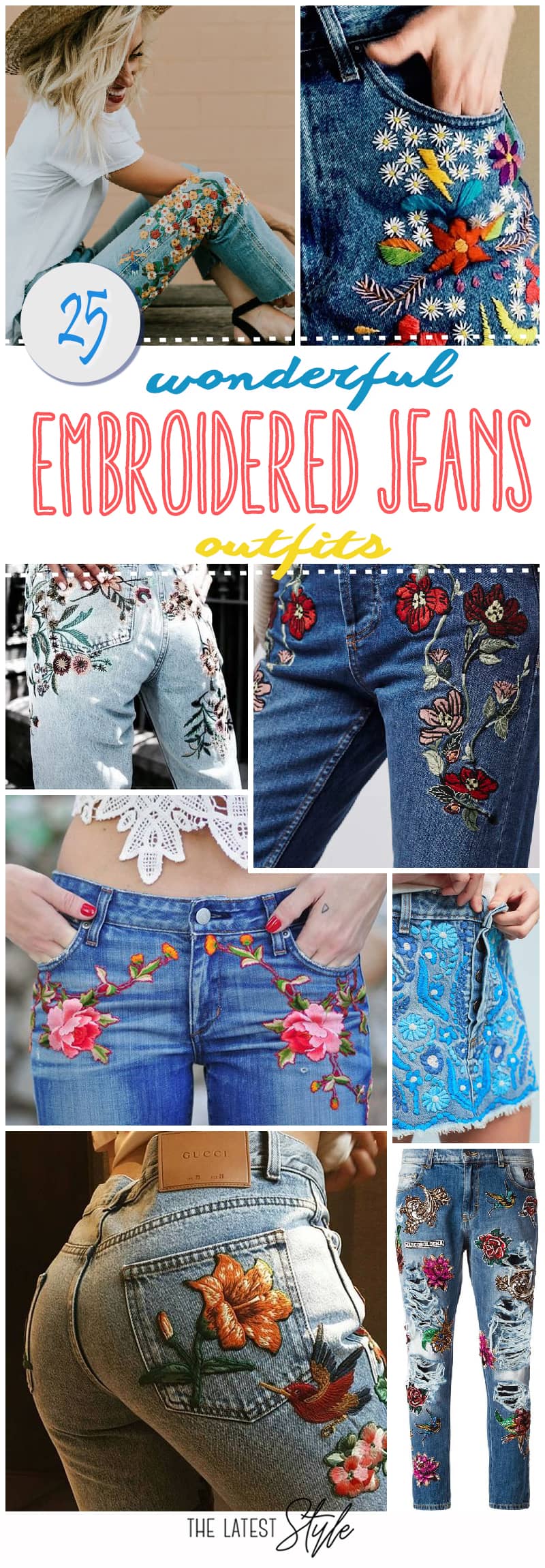 25 Wonderful Embroidered Jeans Outfits
