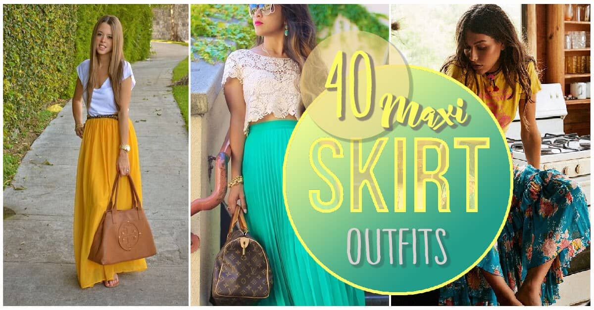 How to Wear Maxi Skirts? 24 Outfit Ideas and Tips