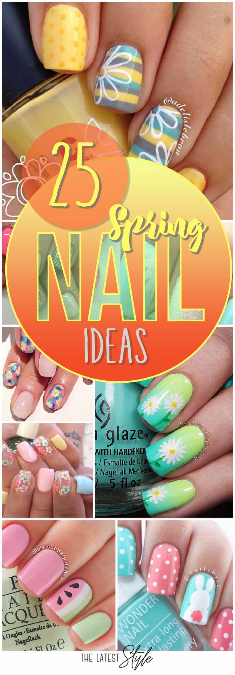 25 Beautiful nail ideas for the spring time!