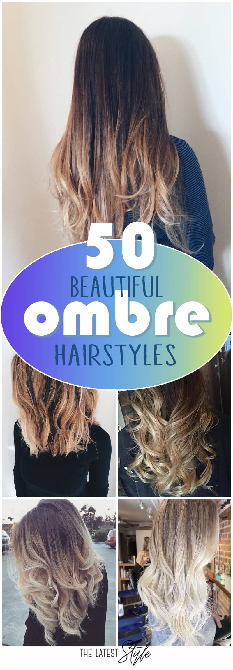 50 Beautiful Ombre Hairstyles