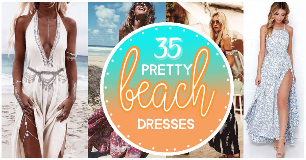 35 Pretty Beach Dresses For This Summer - The Cuddl