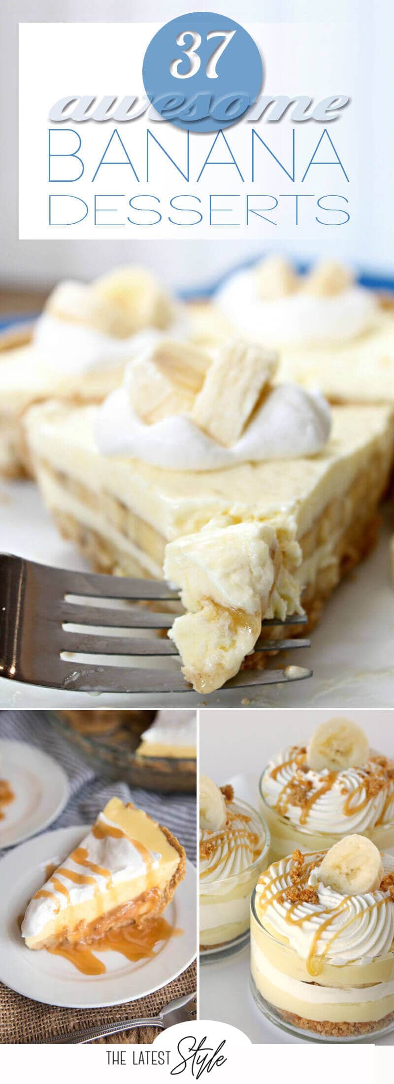 37 Awesome Banana Dessert Recipes You’ll Go Crazy For