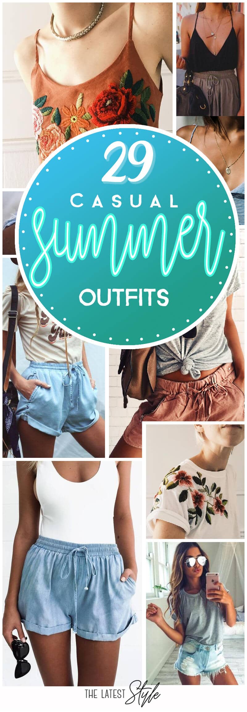 29 Casual And Cute Summer Outfits