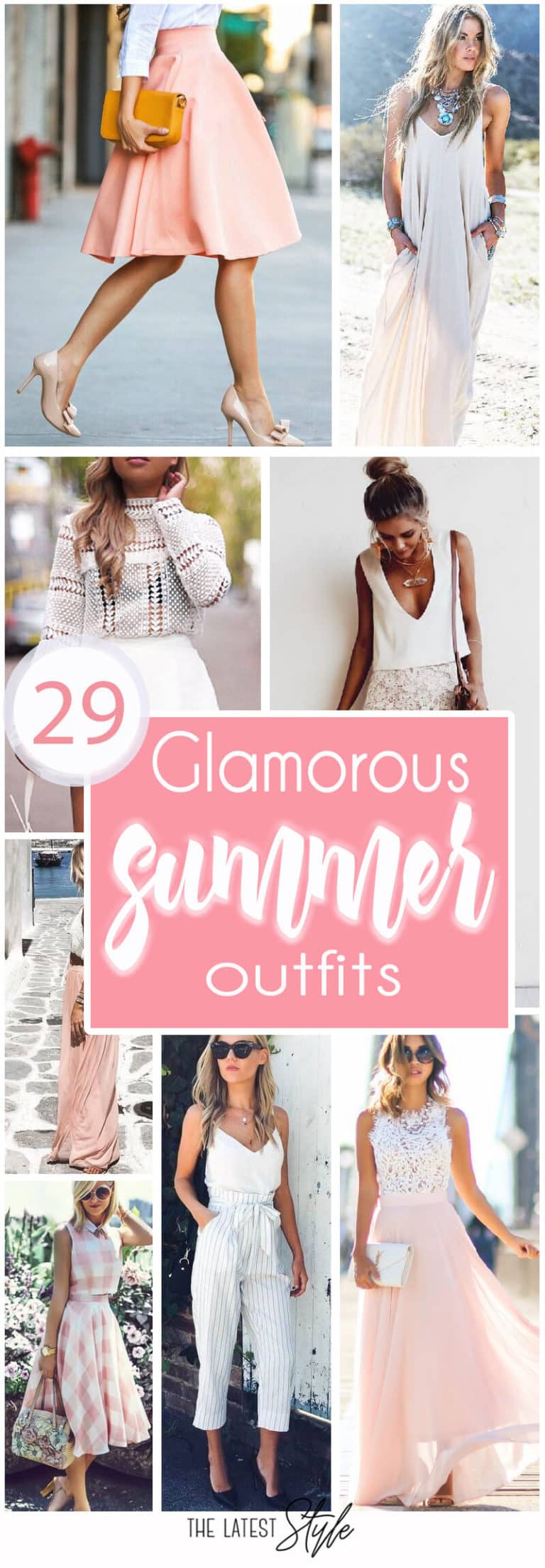 29 Glamorous Summer Outfits - The Cuddl