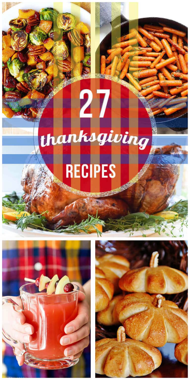 27 Best Thanksgiving Recipes that will Make your Mouth Water
