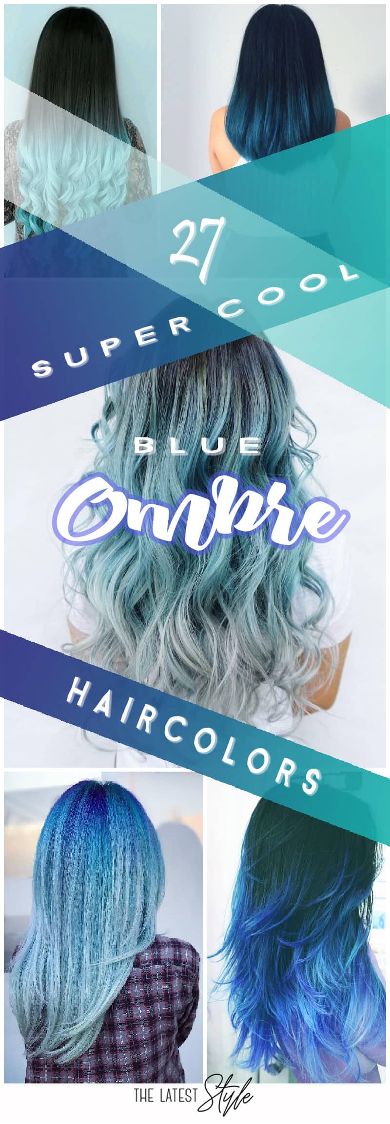 27 Super Cool Blue Ombre Hairstyles