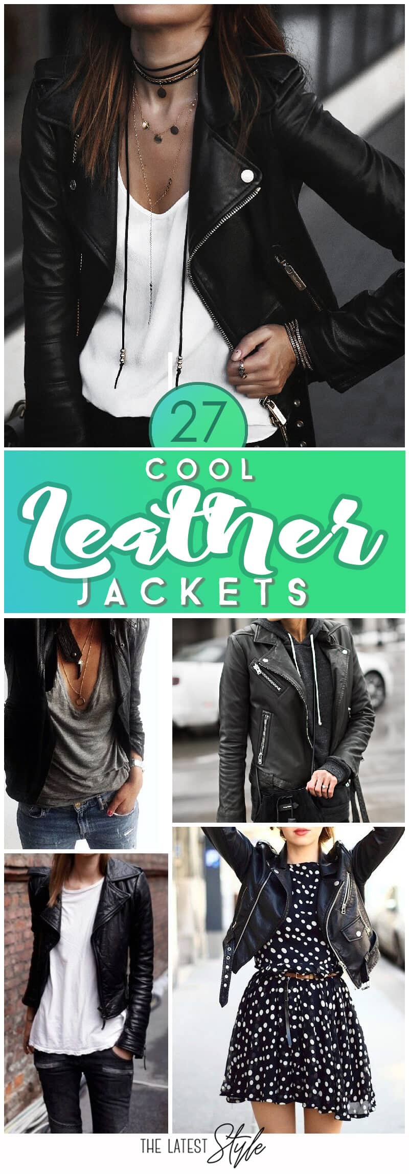 27 Cool Leather Jacket Outfits For This Fall