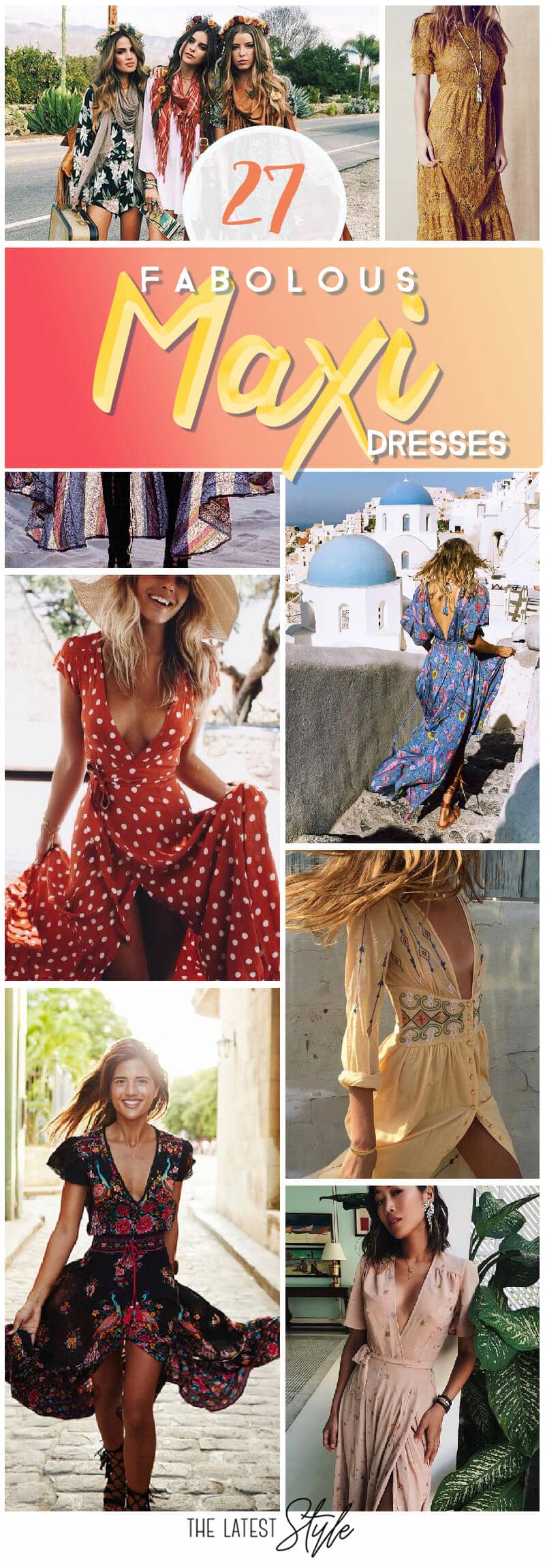 27 Fabolous Maxi Dresses For This Summer