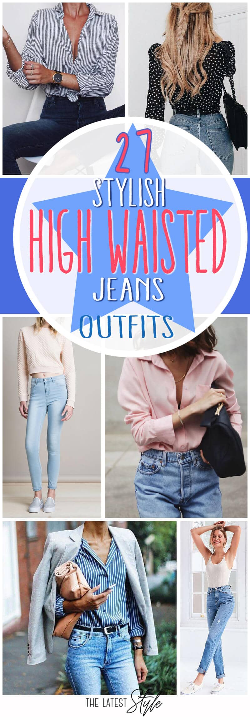 27 of the Most Stylish High Waisted Jeans Outfits