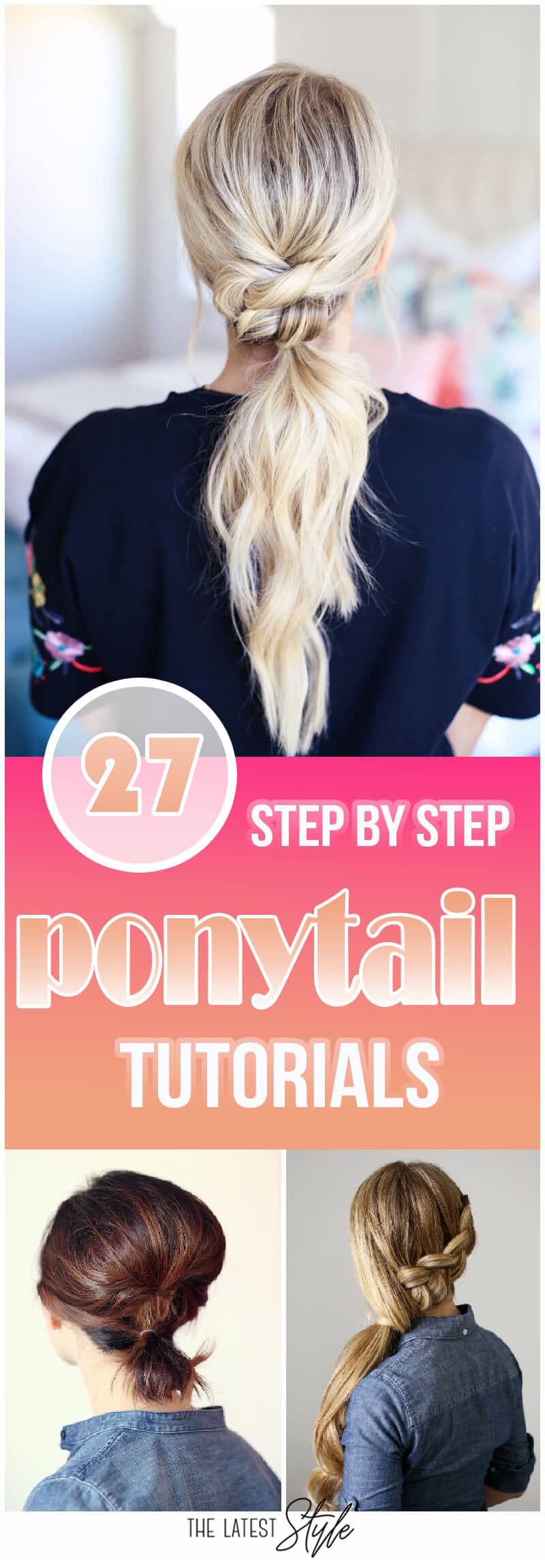 25 Cute Ponytail Tutorials Anyone Can Do