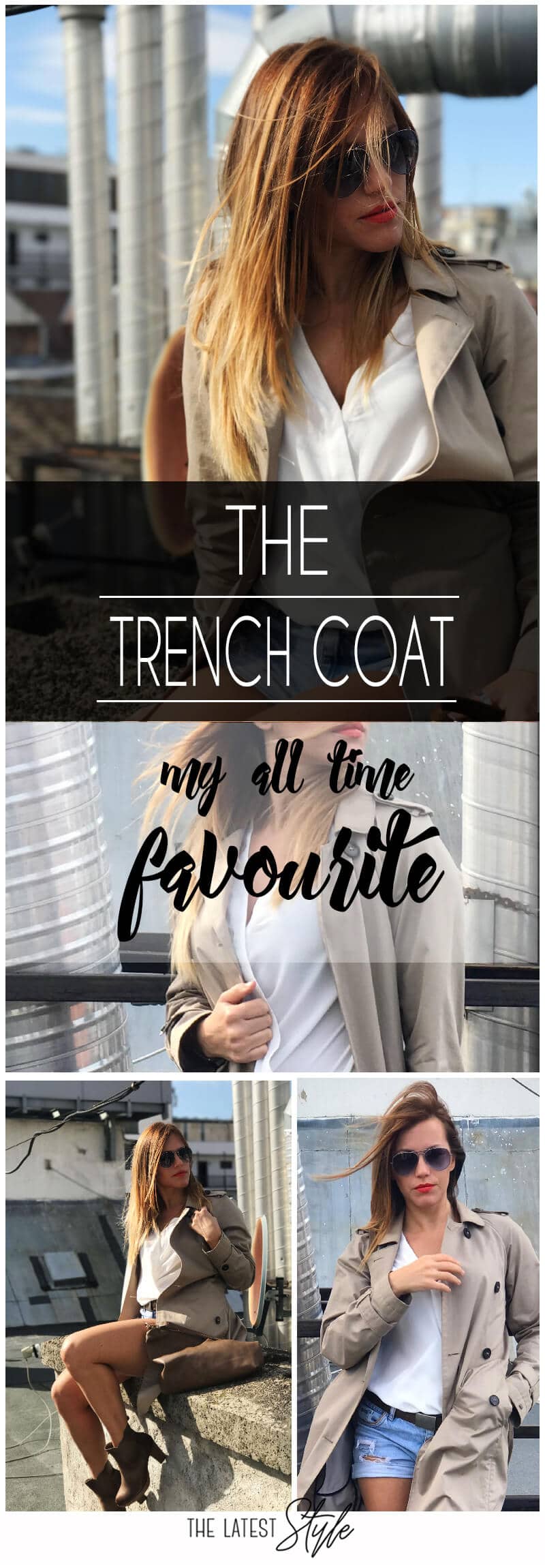 Trench coat - My all-time fall favourite