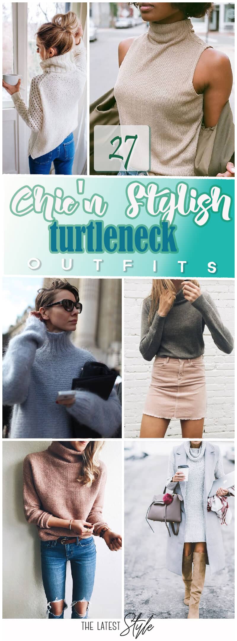 27 Chic Looks for the Turtleneck Fall Outfit