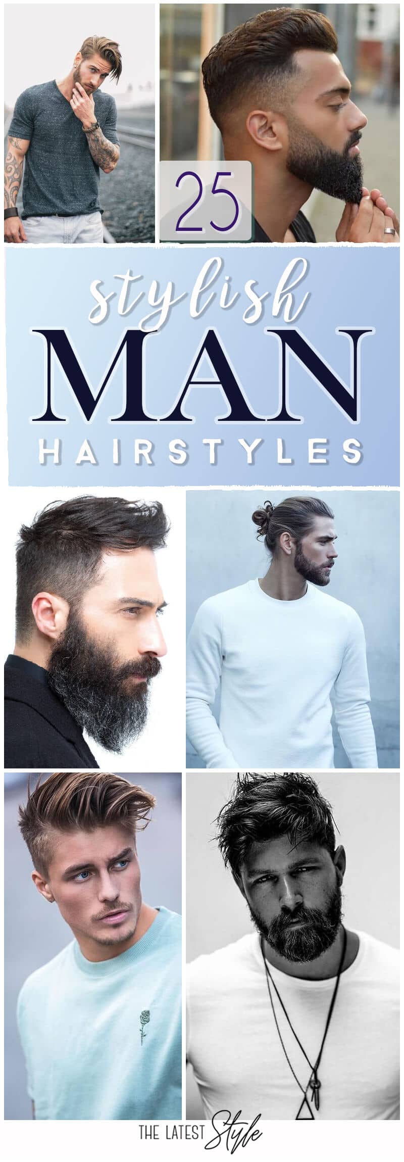 25 Stylish Man Hairstyle Ideas that You Must Try