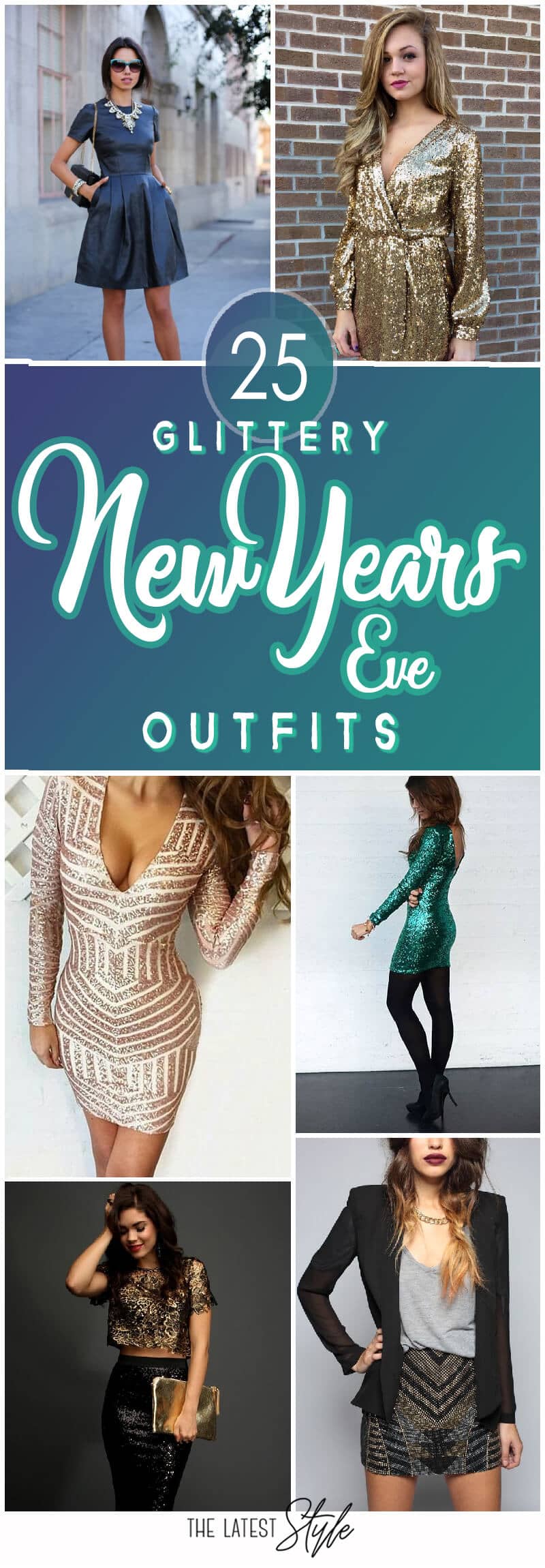 25 Glittery New Years Eve Outfits for Glamorous Gals