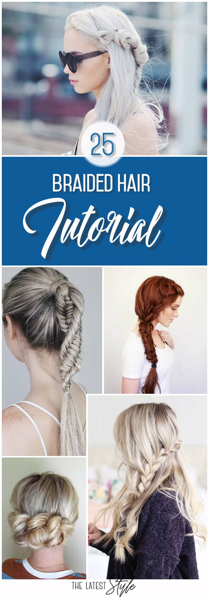 25 Braided Hair Inspirations That You Need To Try Out