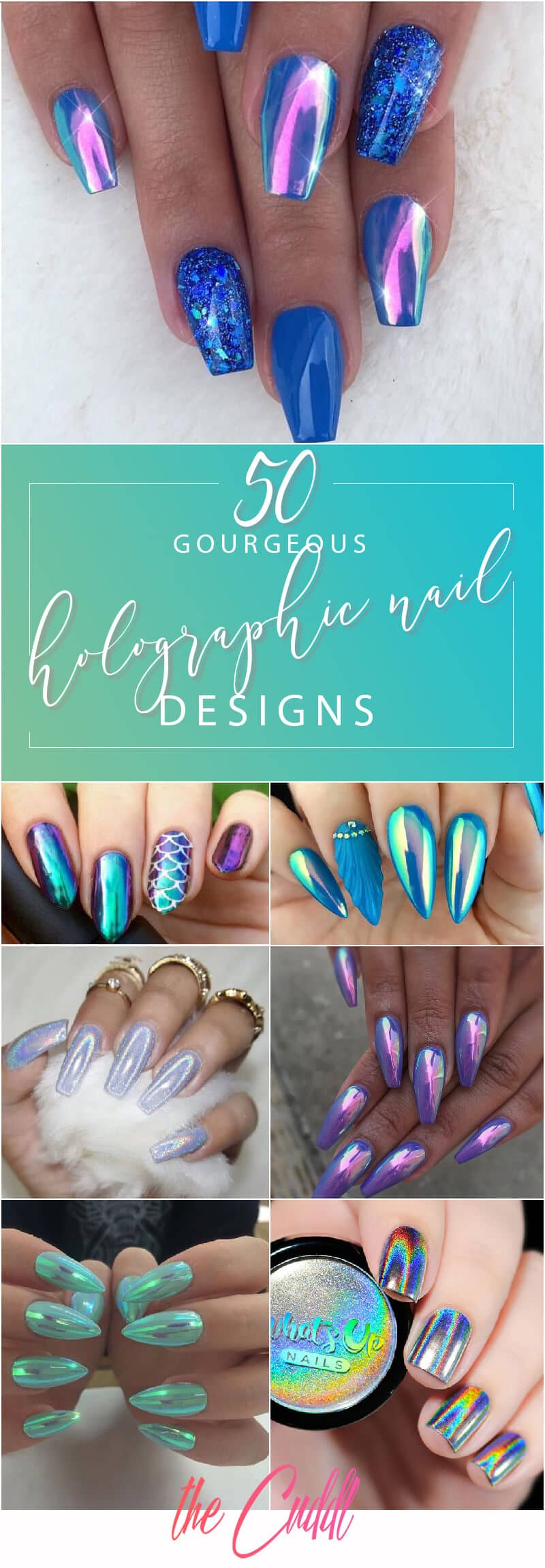 50 Gorgeous Holographic Nails That Are Simply Stunning