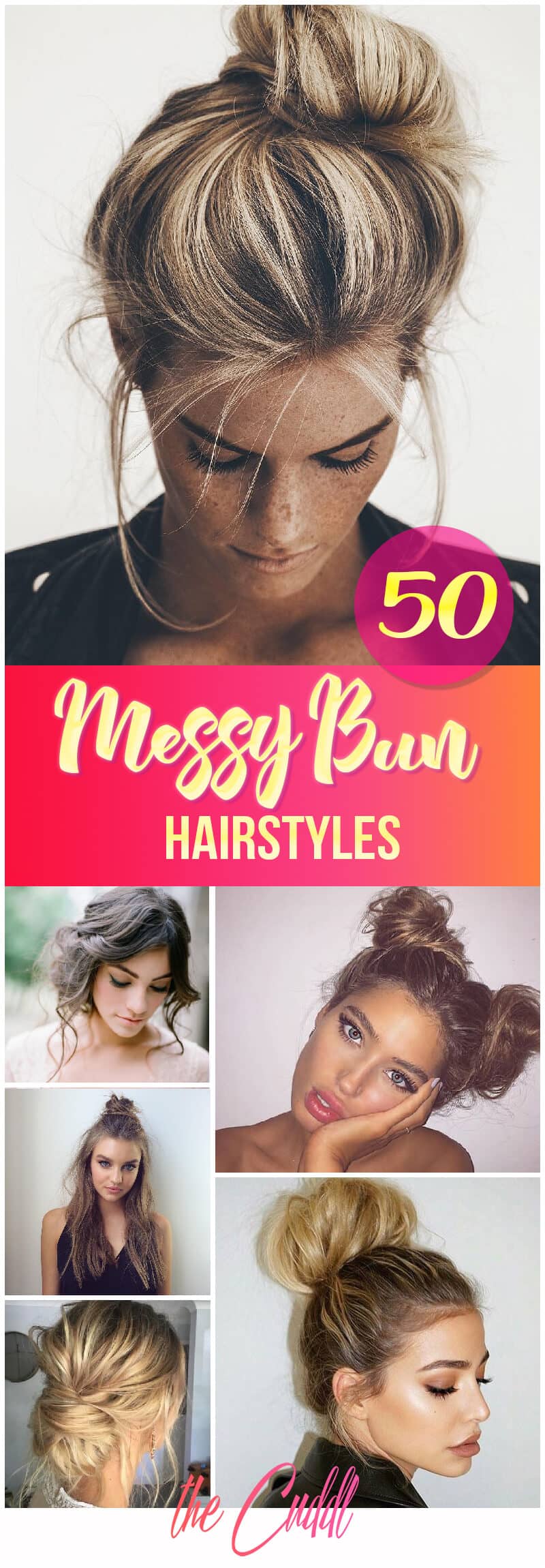 50 Chic Messy Bun Hairstyles