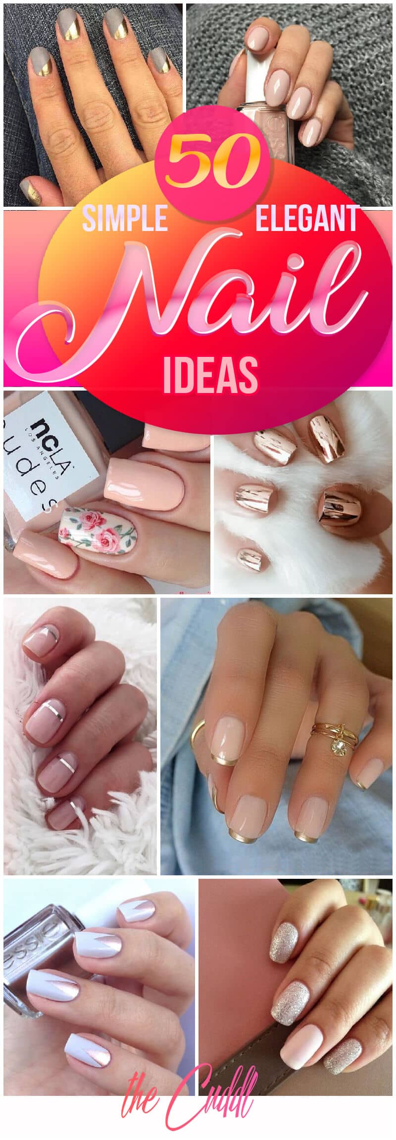 50 Simple & Elegant Nail Ideas to Express Your Personality