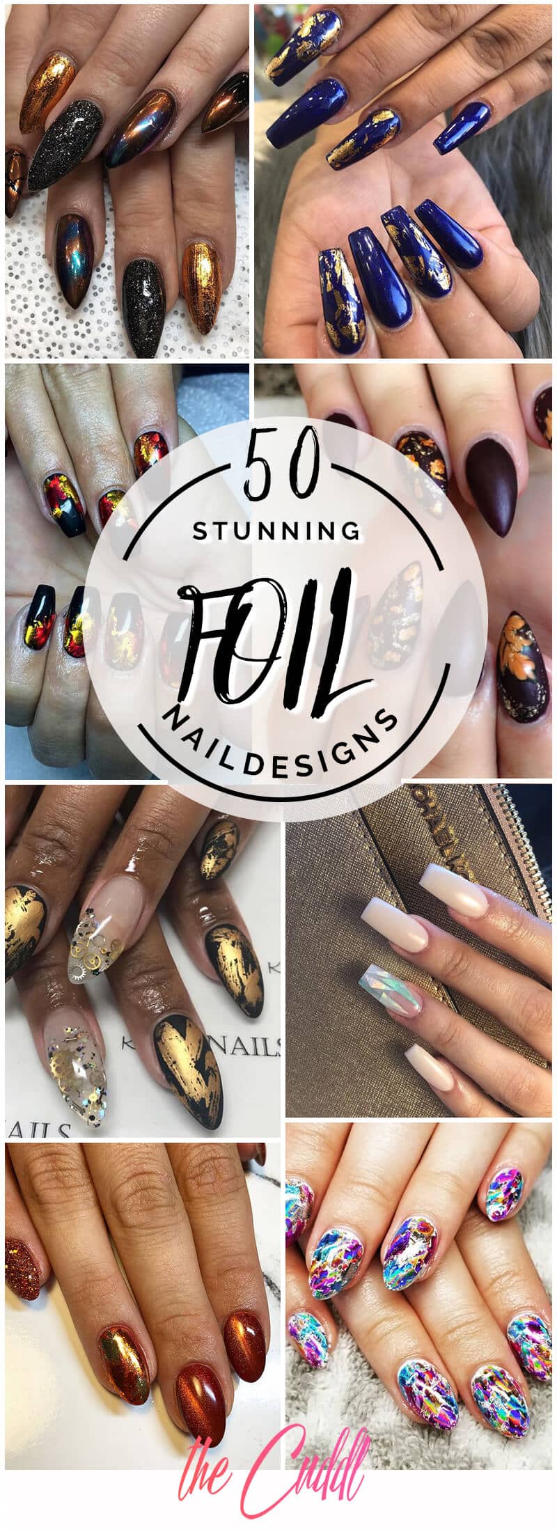 50 Glamorous Foil Nails to make Nails the Perfect Accessory