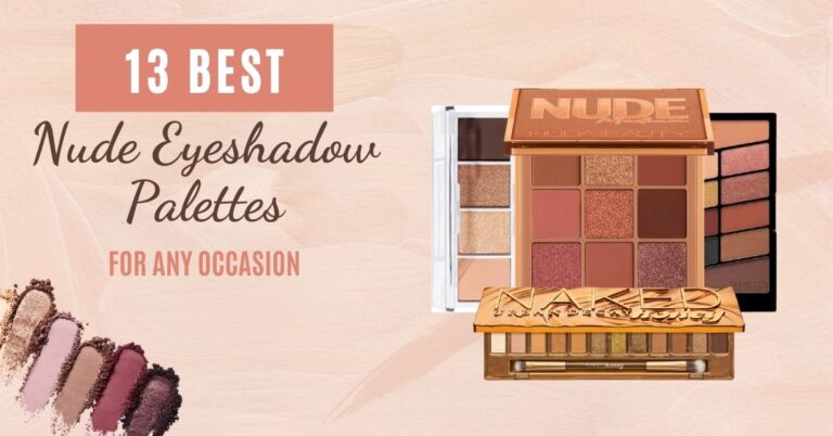 Featured image for “13 Best Nude Eyeshadow Palettes For Any Occasion”