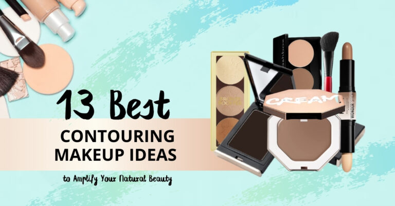 Featured image for “13 Best Contouring Makeup Ideas to Amplify Your Natural Beauty”